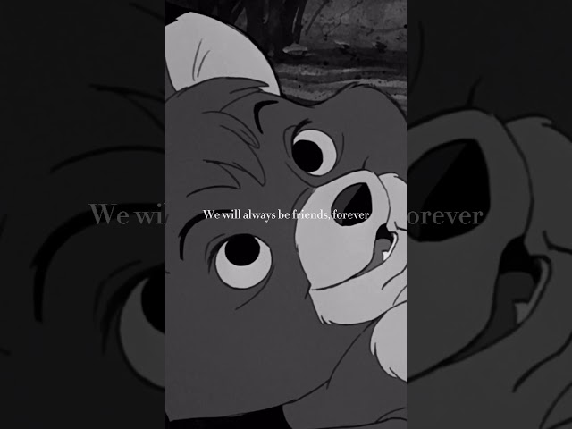 “You’re my very best friend” The Fox and The Hound | TikTok @MarieKluver class=