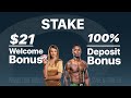 Stake Promo Code — "BONUS2025" Get $21 Weekly Reload or 100% Deposit Bonus up to $250