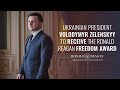 Ukrainian President Volodymyr Zelenskyy is being honored with the Ronald Reagan Freedom Award