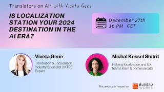 Is Localization Station Your 2024 Destination in the AI Era?
