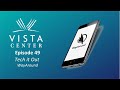 Episode 49 - Tech it Out With Vista - Wayaround