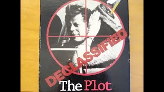 DECLASSIFIED The Plot to Kill President Kennedy