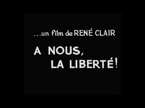 À nous la liberté (1931) - Bande annonce d'époque HD