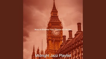 Wicked Jazz Saxophone - Vibe for Breakfast Time