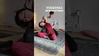 MASAJE TAILANDÉS Y YOGA, la fusión perfecta.