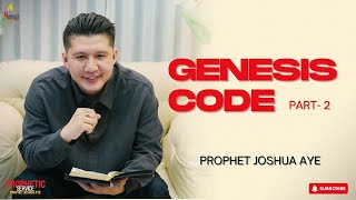 Celebrity GENESIS CODE PART- 2 | PROPHET JOSHUA AYE #propheticservice Wealth