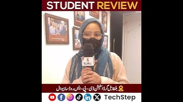 Student Review from Sahiwal About Mobile Application Development | TechStep |