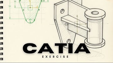 Catia Exercise for beginners Part 7