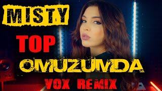 MISTY - Omuzumda (Vox Remix)