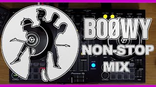 BOØWY マイク片手にNON-STOP MIX! DDJ-400