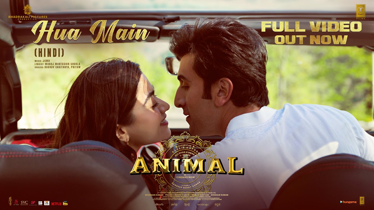 ANIMAL Hua Main Full Video  Ranbir Kapoor  Rashmika M  Sandeep V  RaghavManoj M  Bhushan K