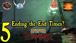 Ending the End Times?『  Warhammer The End Times Vermintide 』