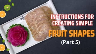 Instructions for creating simple fruit shapes (Part 5)  #shorts #mukbang #hora