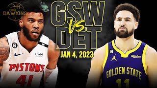 Golden State Warriors vs Detroit Pistons Full Game Highlights | Jan 4, 2023 | FreeDawkins