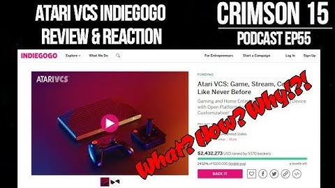Atari VCS Indiegogo Review And Reaction