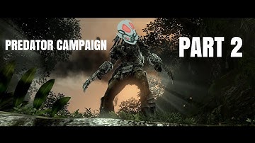 Alien Vs Predator - Predator Campaign - Mission 2