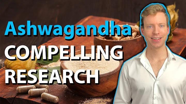 Ashwagandha Benefits | Surprisingly Compelling Res...