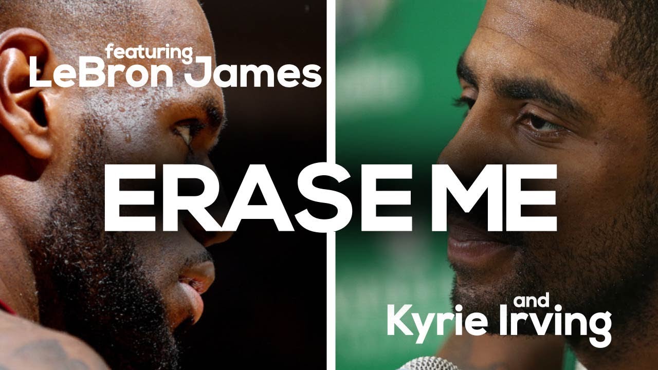 LeBron James Ft Kyrie Irving Erase Me Kid Cudi YouTube lebron-james-ft-kyrie-irving-erase-me-kid-cudi-youtube