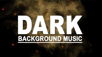 Suspense Dark Ambient Mysterious &Thriller Music(No Copyright)/Tension Mystery Background Music