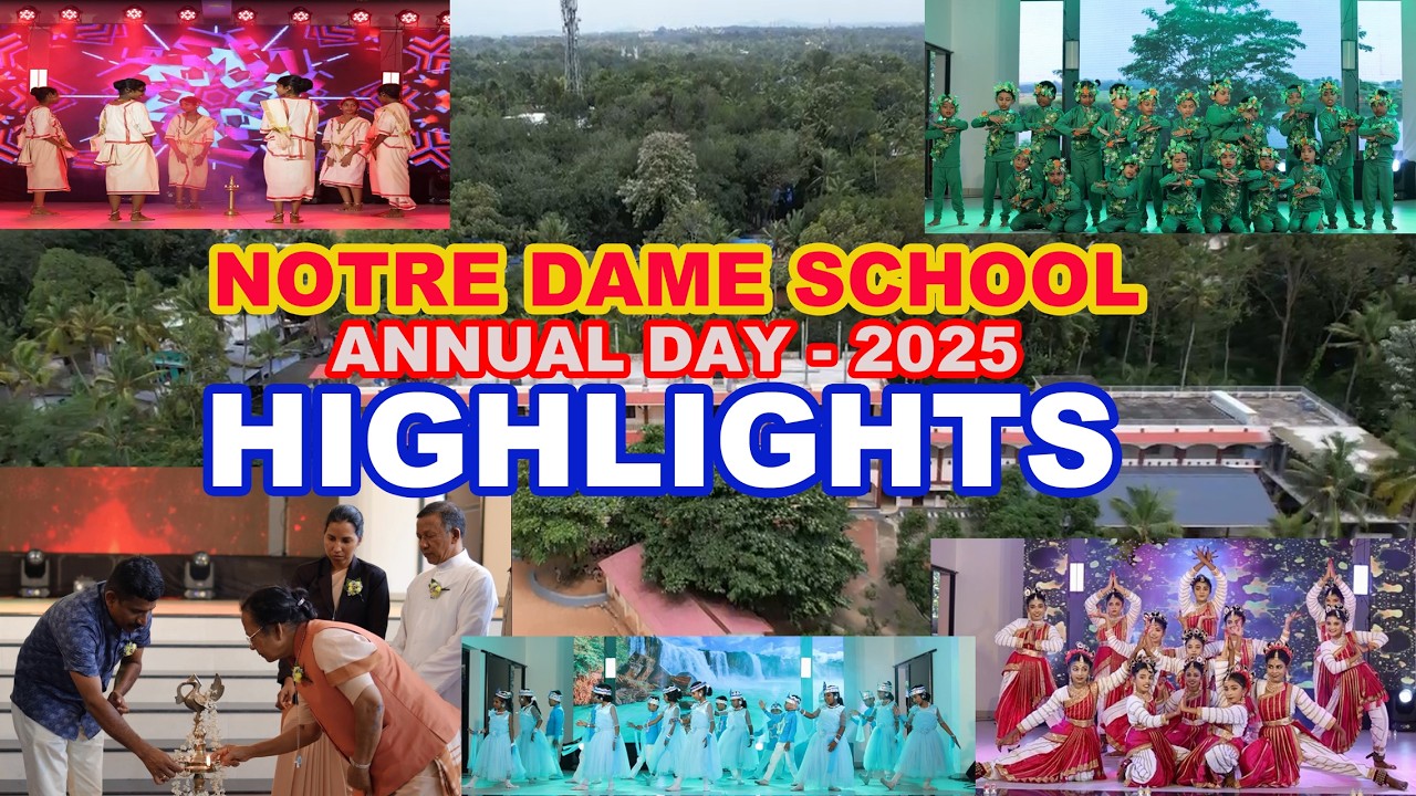 NOTRE DAME SCHOOL ANNUAL DAY CELEBRATION HIGHLIGHTS 2025 - 26