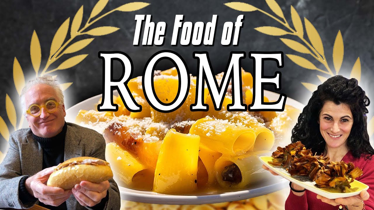 The Food of ROME | A Day in the Eternal City | Pasta Grammar