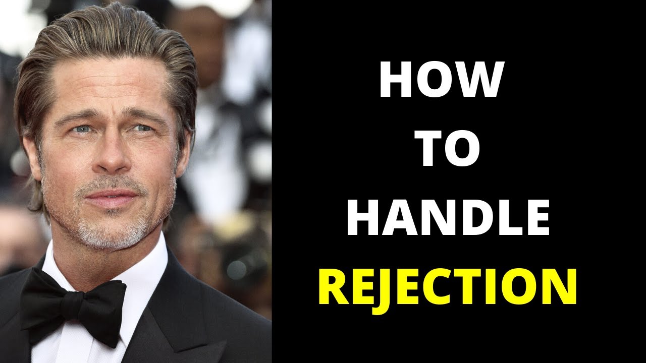 How To Handle REJECTION YouTube