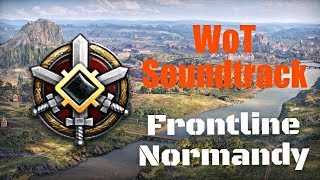 [ World of Tanks ] FRONTLINE OST v1 - Normandy