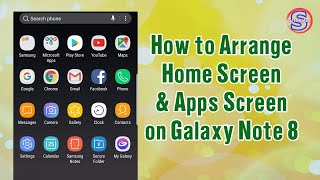 How to Arrange Home Screen and Apps Screen on Samsung Galaxy Note 8 | Simple Tutorials screenshot 4