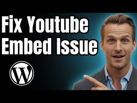 How to Fix WordPress Embed Video Issue [Easy Guide]