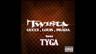 Twista - Gucci Louis Prada Remix Lyrics Feat Tyga