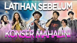 PERSIAPAN KONSER MAHALINI WITH FAMILY