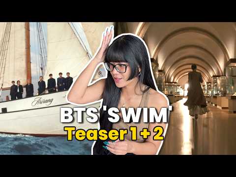 BTS (방탄소년단) ‘SWIM’ Official Teaser 1 + 2 REACTION/THEORIES