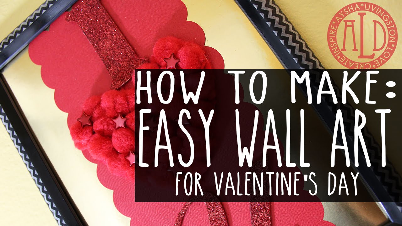 Valentine's Wall Art YouTube