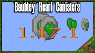 Baubley Heart Canisters Mod 1.17.1 & How To Install for Minecraft screenshot 2