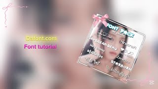 Dafont.com font tutorial // Free || Easy tutorial by @Rahnum_Edits #edits