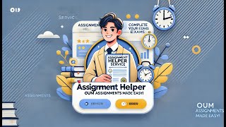 Oum Assignment Helper Malaysia Is Here For You
