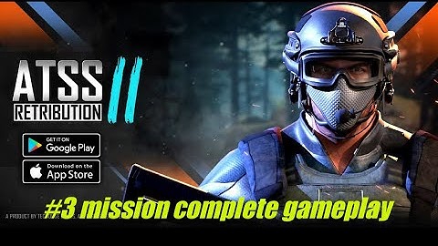 ATSS 2: Offline Shooting Game Gameplay (Android, iOS) - mission #3 complete Spyder Gaming