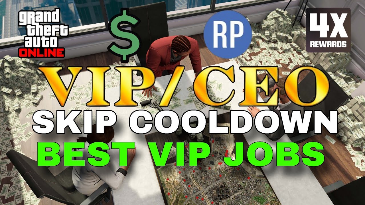 GTA Online: Skip VIP Jobs Cooldown & Best Jobs For Money & RP 