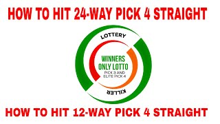 HOW TO HIT PICK 4 LOTTERY (24- WAY) or (12-WAY) NUMBERS STRAIGHT WITH THE WOL TOOLS!