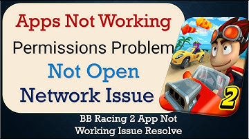 How To Fix BB Racing 2 App not working | Not Open | Space Issue | Network & Permissions Issue