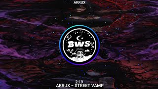 AKRUX - STREET VAMP
