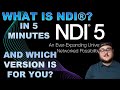 NDI® And You, A Five Minute Overview of NDI® and NDI | HX®