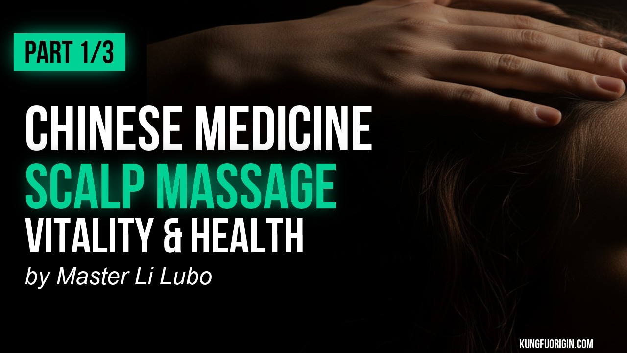 Traditional Chinese Medicine Head and Scalp Massage for Vitality