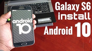 Samsung Galaxy S6 Install Android 10 Easy Tutorial  Great Performance & Battery Life