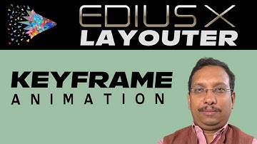 Edius Pro Tips - 10 | Layouter Basic Animation Part - 01 | Video Eidting Tutorial in Hindi