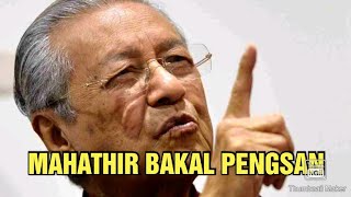 MAHATHIR BAKAL PENGSAN