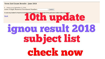 [10th UPDATE ] IGNOU JUNE 2018 TERM END EXAM RESULT || ignou results 2018 || 10th update