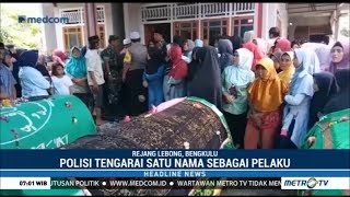 Satu Keluarga Korban Pembunuhan di Rejang Lebong Dimakamkan