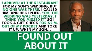 My Son Gave Me The Wrong Date For His Wedding, So I Tore Up The $2 M. Check When He Found Out