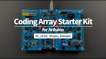 Coding Array Starter Kit for Arduino [I2C_OLED_Shapes_Example]